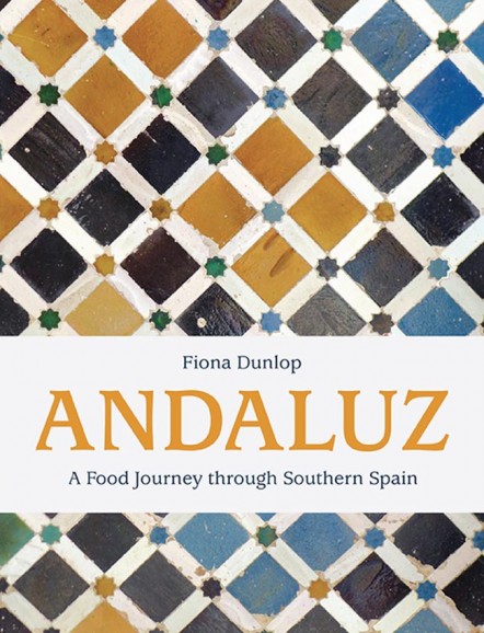 Fiona Dunlop's fascinating book looks at the Moorish influences on Andalucian cuisine.