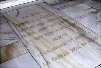 Marble plaque commemorating the burial place of the Catholic Monarchs. © Lawrence Bohme